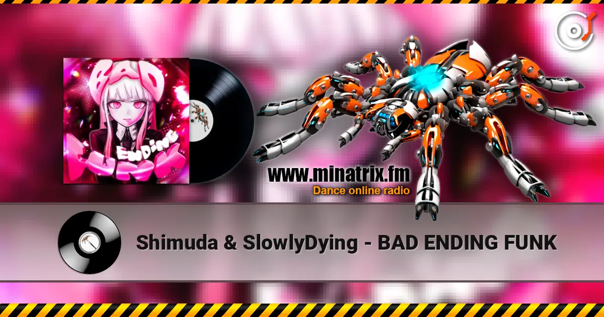 Shimuda & SlowlyDying - BAD ENDING FUNK listen online in high quality | Minatrix.FM