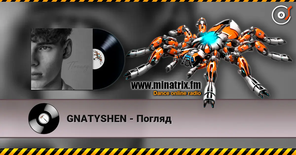 GNATYSHEN - Погляд listen online in high quality | Minatrix.FM