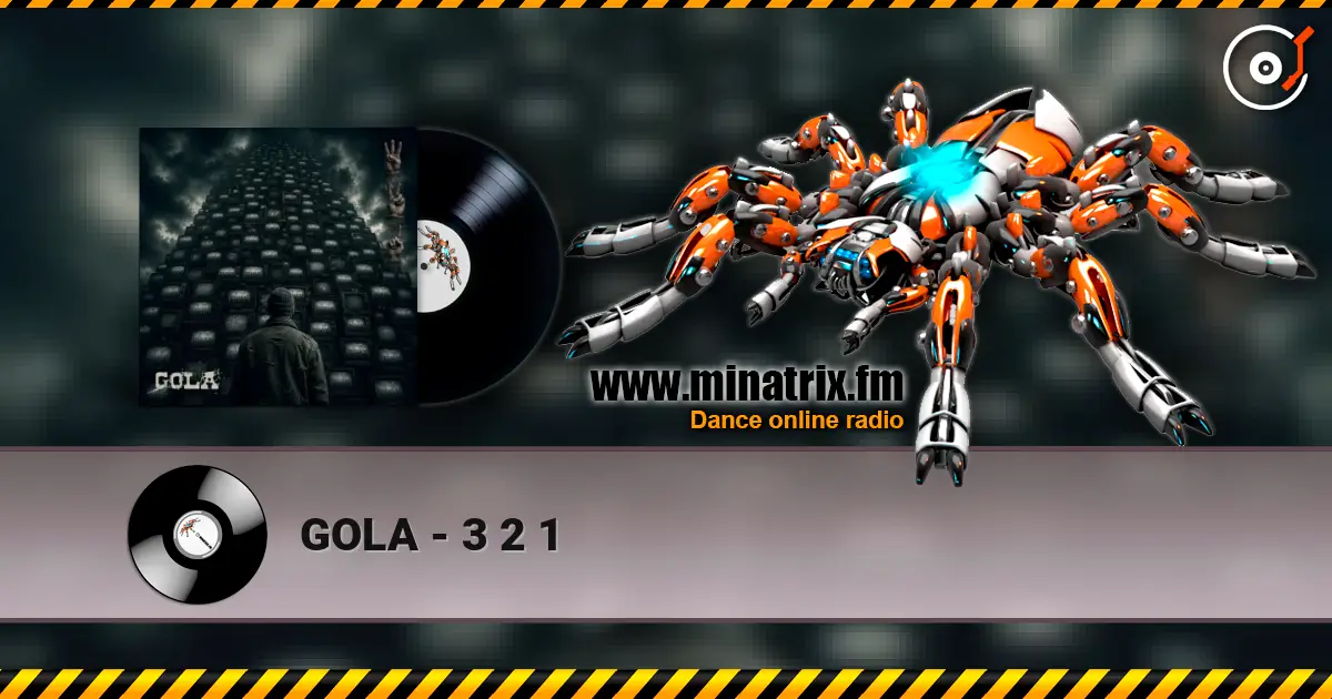 GOLA - 3 2 1 listen online in high quality | Minatrix.FM