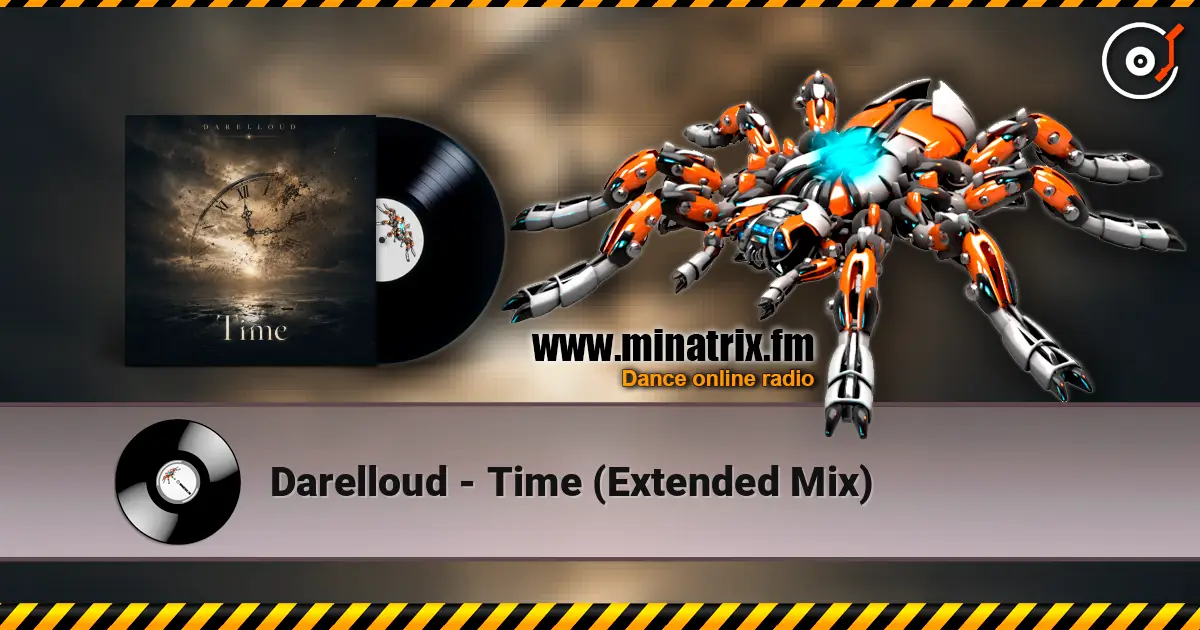 Darelloud - Time (Extended Mix) listen online in high quality | Minatrix.FM
