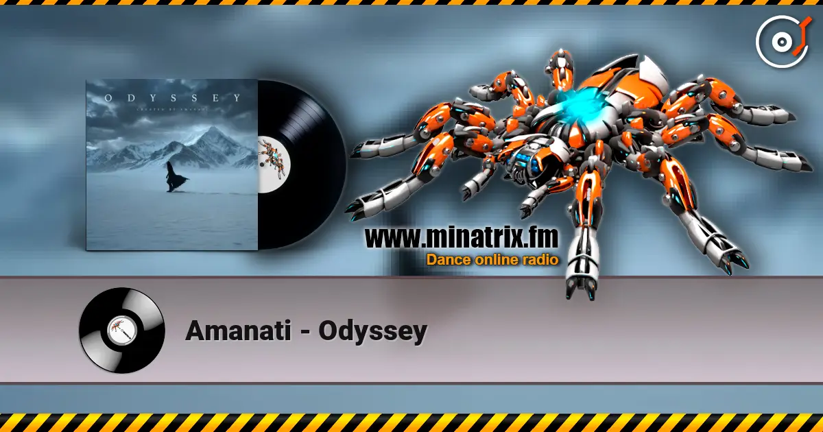 Amanati - Odyssey listen online in high quality | Minatrix.FM
