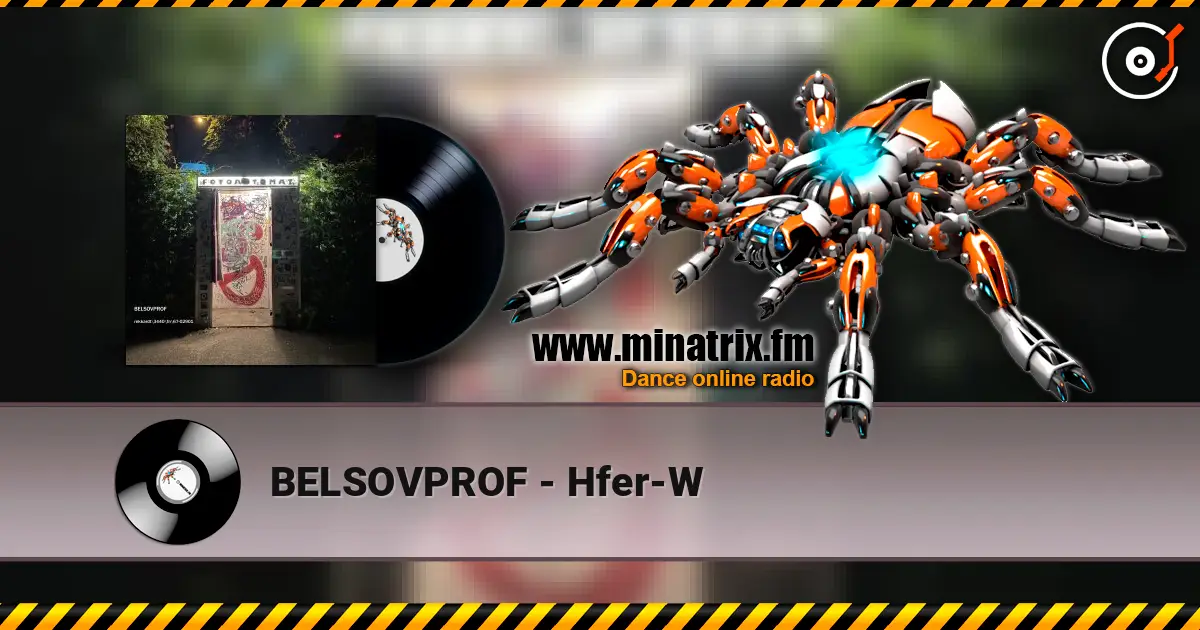 BELSOVPROF - Hfer-W listen online in high quality | Minatrix.FM