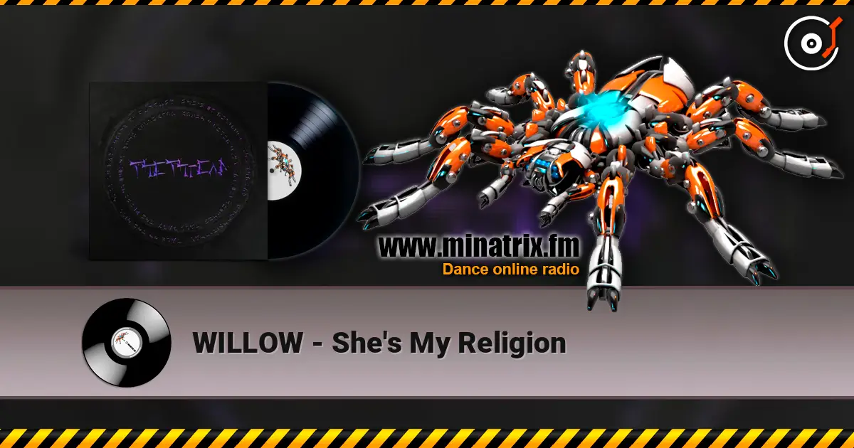 WILLOW - She's My Religion listen online in high quality | Minatrix.FM