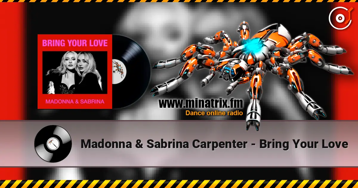 Madonna & Sabrina Carpenter - Bring Your Love listen online in high quality | Minatrix.FM