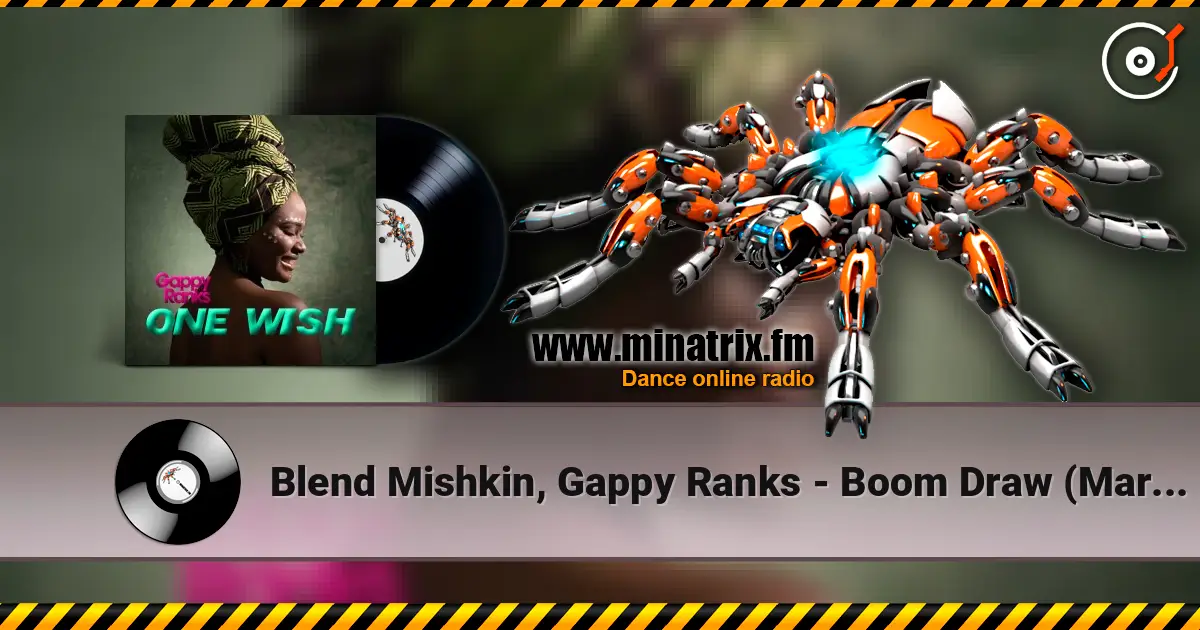 Blend Mishkin, Gappy Ranks - Boom Draw (Marcus Visionary Remix) listen online in high quality | Minatrix.FM