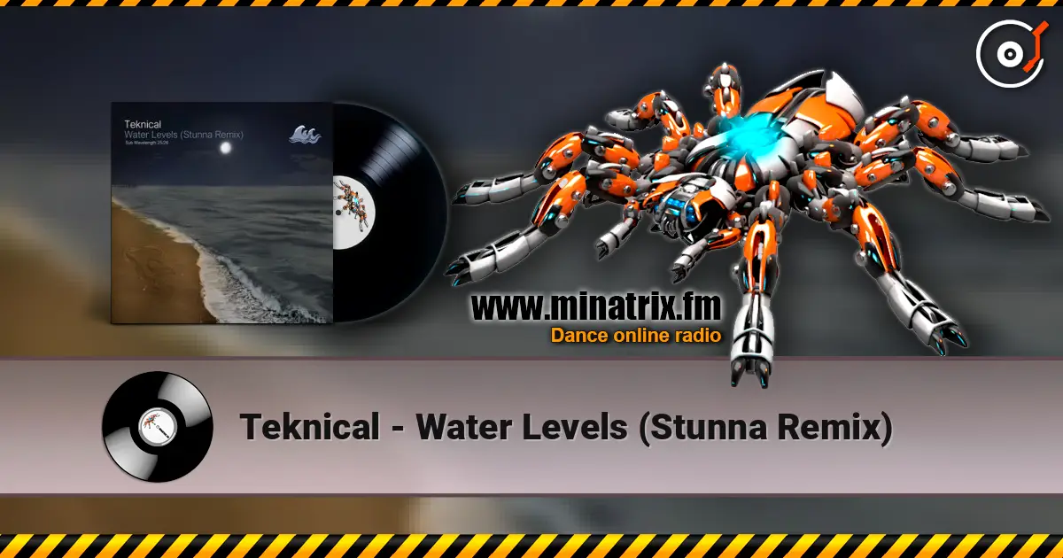 Teknical - Water Levels (Stunna Remix) listen online in high quality | Minatrix.FM