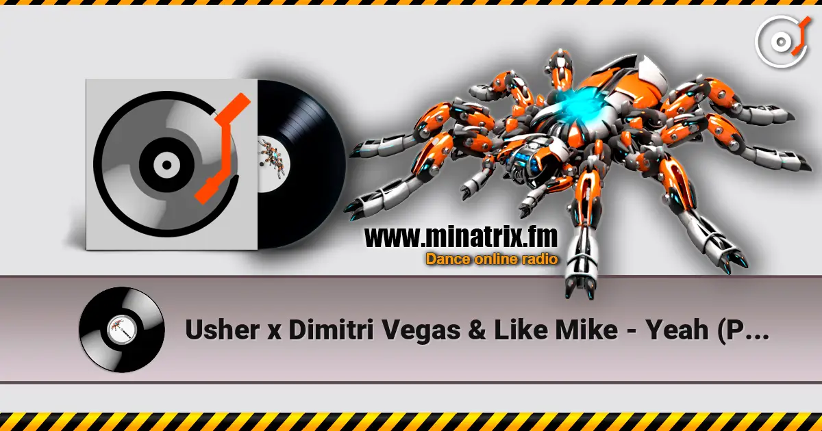 Usher x Dimitri Vegas & Like Mike - Yeah (PAVLADI & Dessert Transition 126 - 145 Blend v2) listen online in high quality | Minatrix.FM