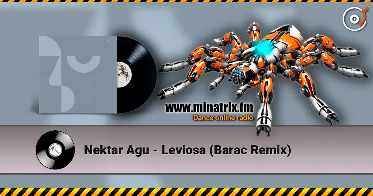 Nektar Agu - Leviosa (Barac Remix) listen online in high quality | Minatrix.FM