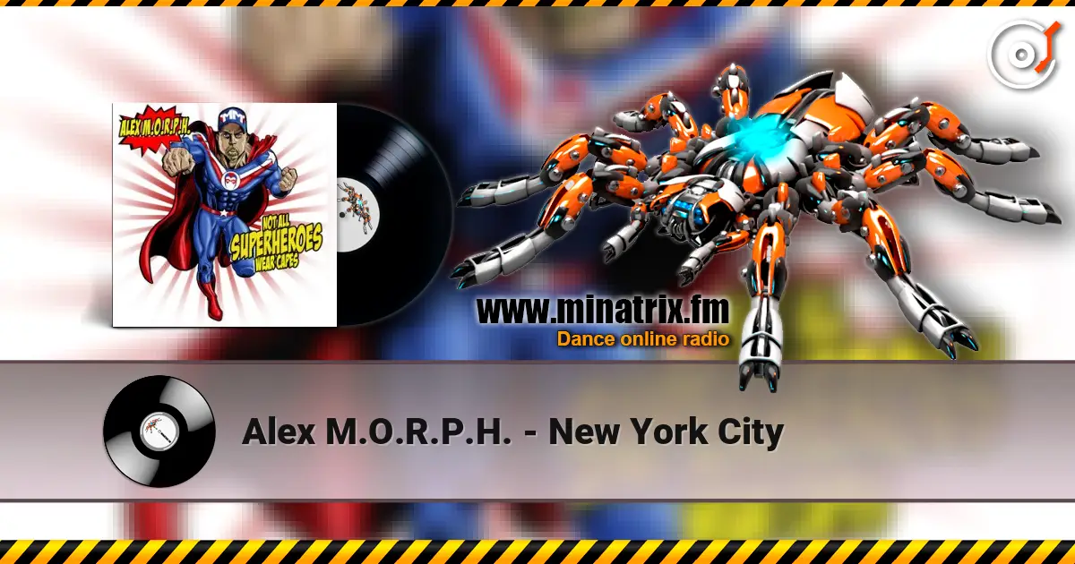Alex M.O.R.P.H. - New York City listen online in high quality | Minatrix.FM