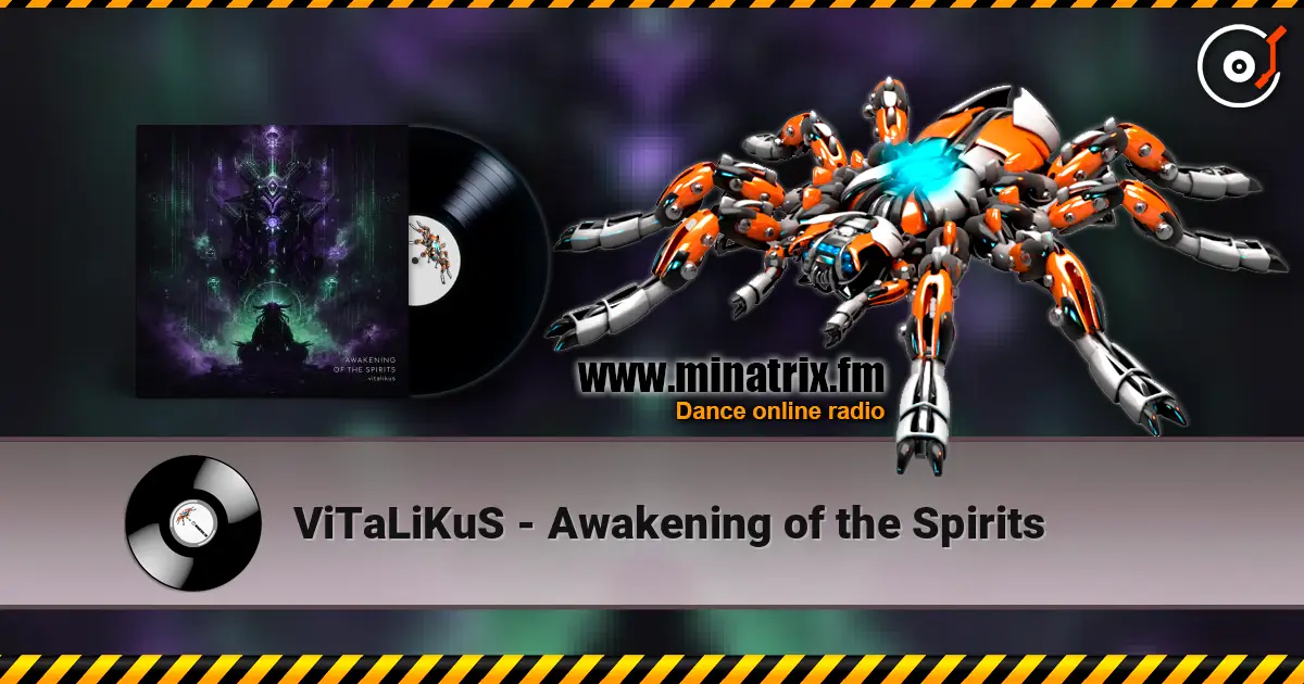 ViTaLiKuS - Awakening of the Spirits listen online in high quality | Minatrix.FM