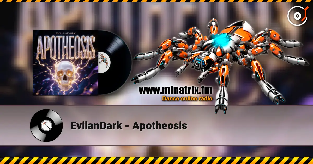 EvilanDark - Apotheosis listen online in high quality | Minatrix.FM