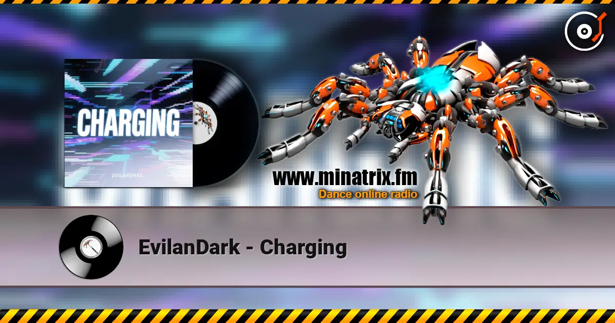 EvilanDark - Charging listen online in high quality | Minatrix.FM