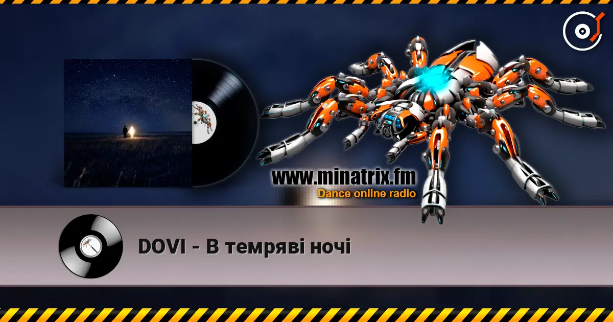 DOVI - В темряві ночі listen online in high quality | Minatrix.FM