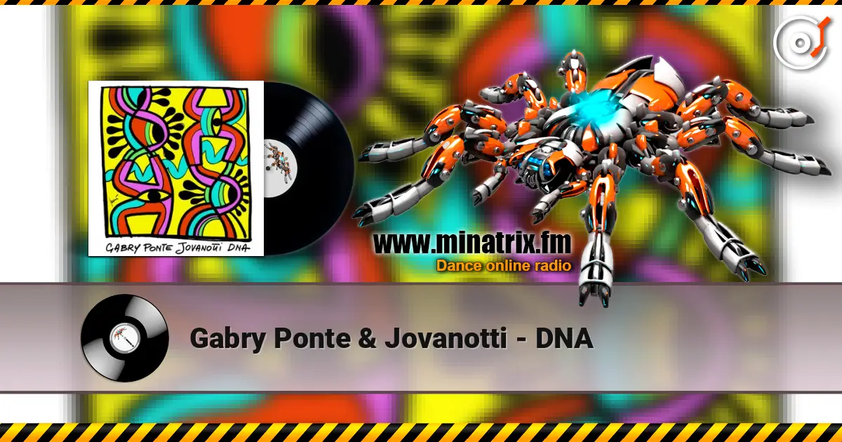 Gabry Ponte & Jovanotti - DNA listen online in high quality | Minatrix.FM