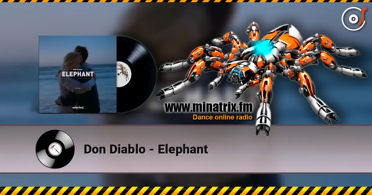 Don Diablo - Elephant listen online in high quality | Minatrix.FM