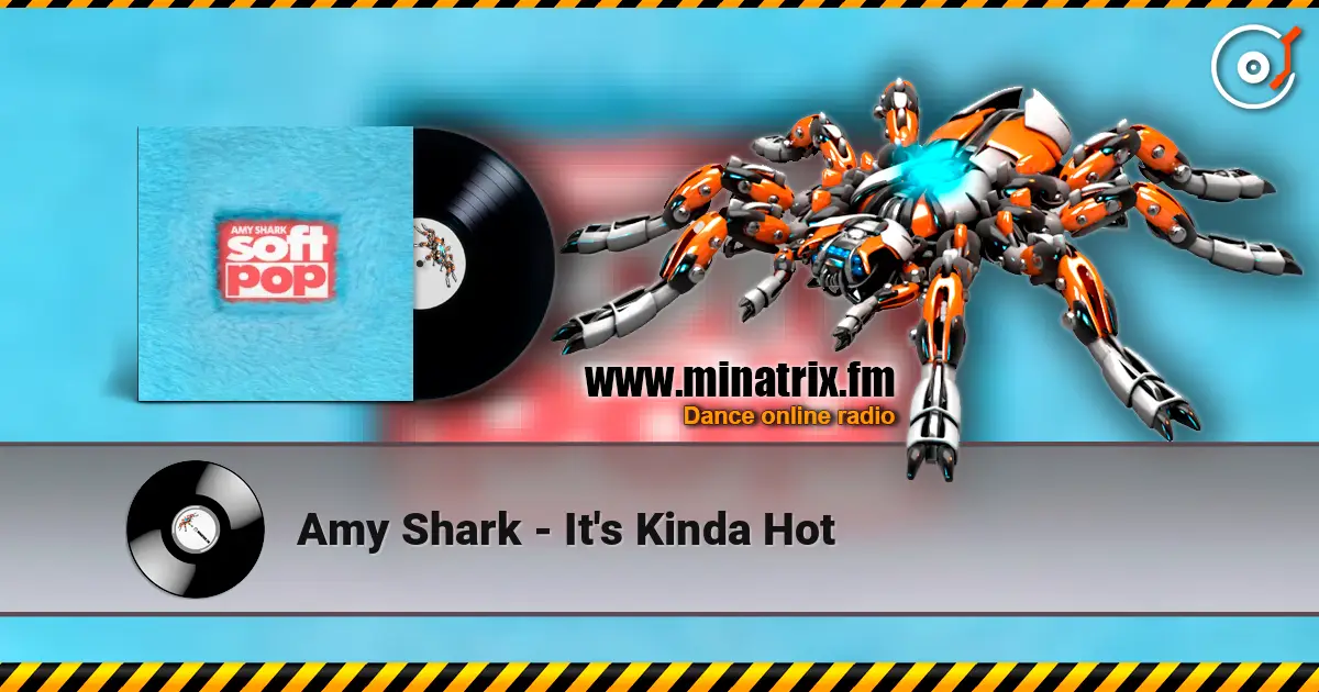 Amy Shark - It's Kinda Hot listen online in high quality | Minatrix.FM