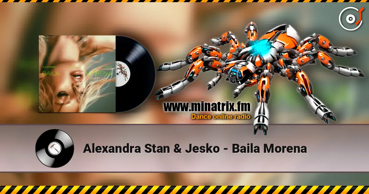 Alexandra Stan & Jesko - Baila Morena listen online in high quality | Minatrix.FM