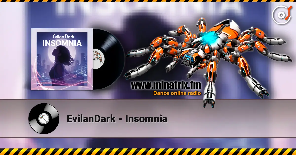 EvilanDark - Insomnia listen online in high quality | Minatrix.FM