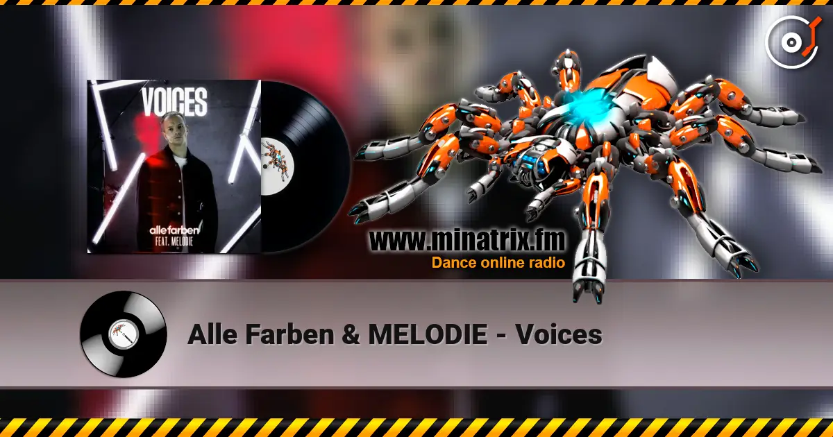Alle Farben & MELODIE - Voices listen online in high quality | Minatrix.FM