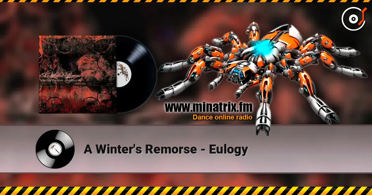 A Winter's Remorse - Eulogy listen online in high quality | Minatrix.FM