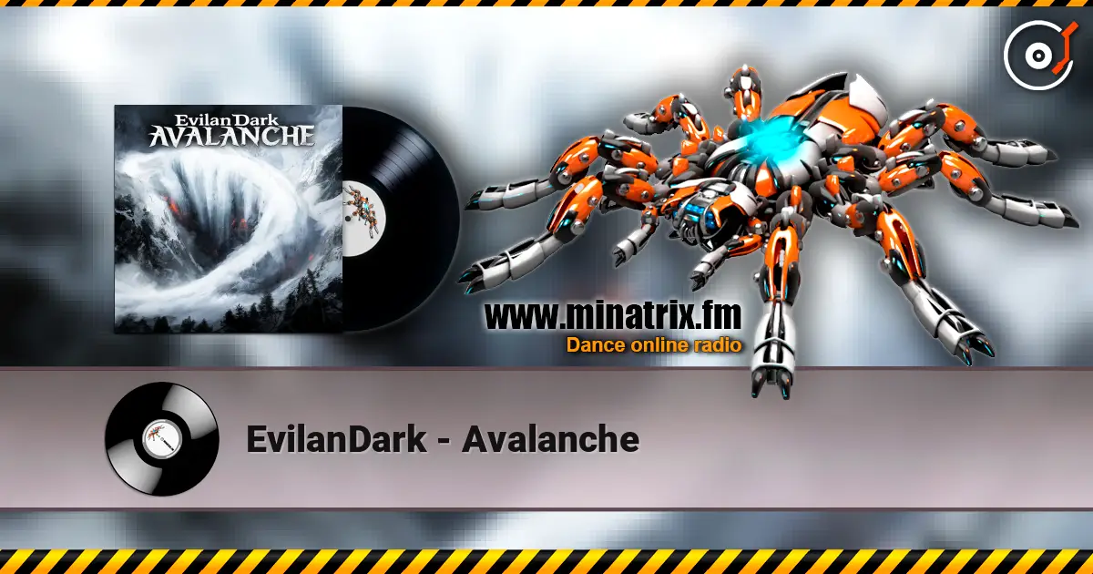EvilanDark - Avalanche listen online in high quality | Minatrix.FM