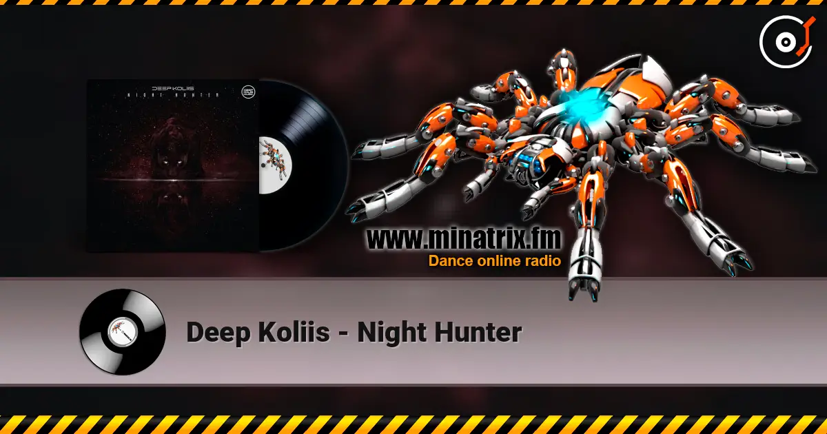 Deep Koliis - Night Hunter listen online in high quality | Minatrix.FM