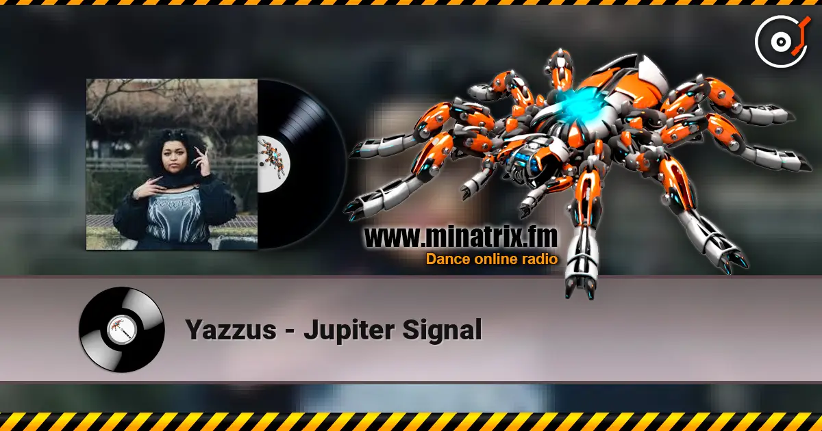Yazzus - Jupiter Signal listen online in high quality | Minatrix.FM