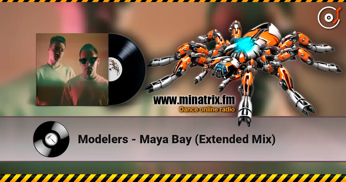 Modelers - Maya Bay (Extended Mix) listen online in high quality | Minatrix.FM