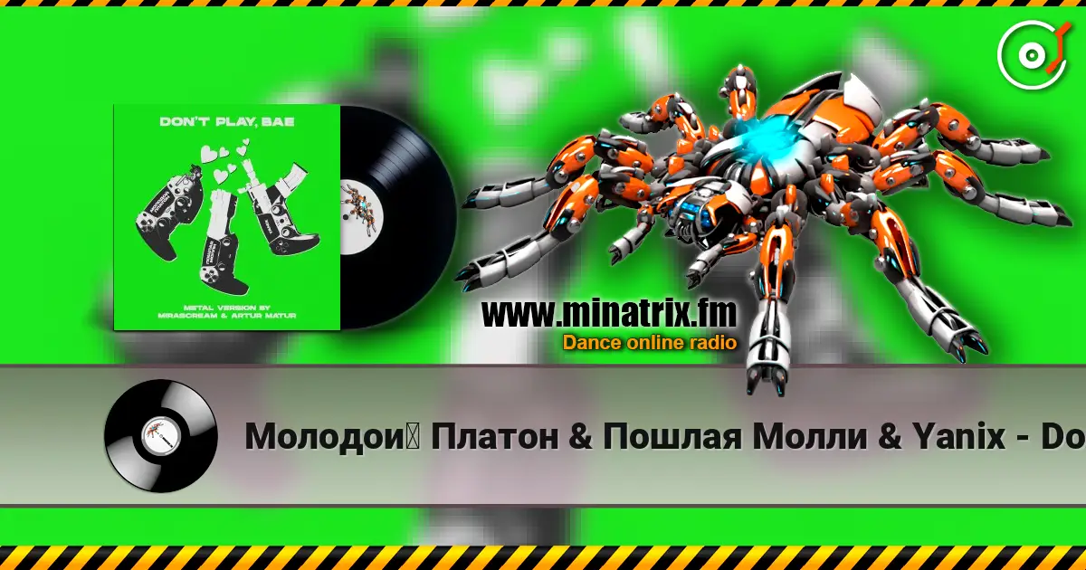Молодой Платон & Пошлая Молли & Yanix - Don’t Play, Bae (Metal Version) listen online in high quality | Minatrix.FM