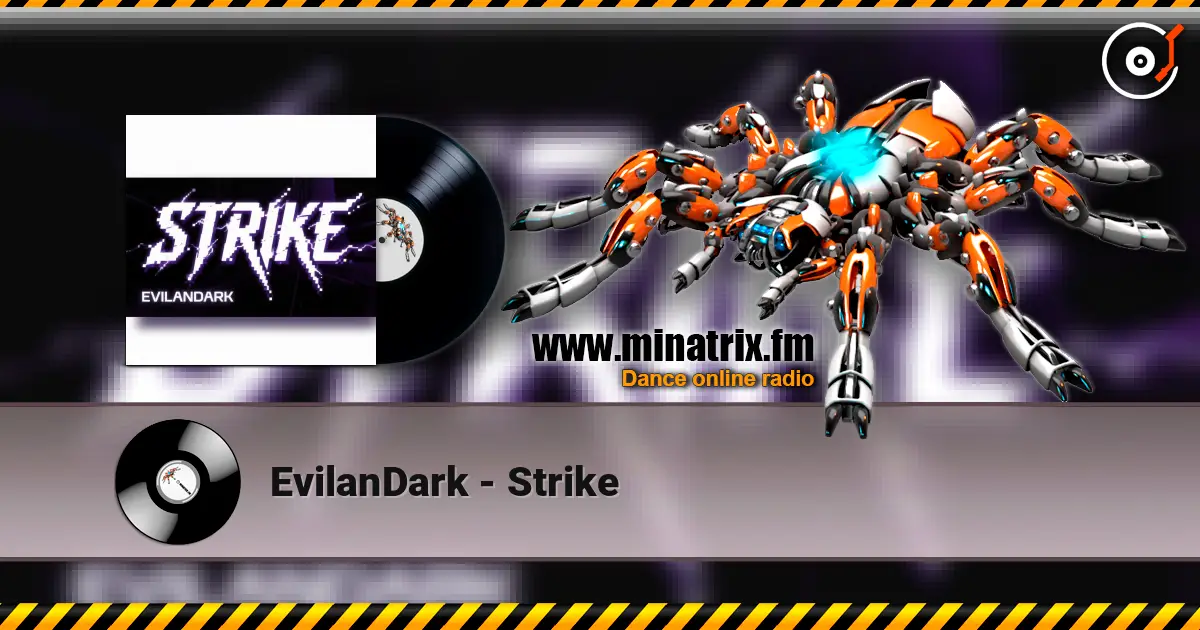 EvilanDark - Strike listen online in high quality | Minatrix.FM