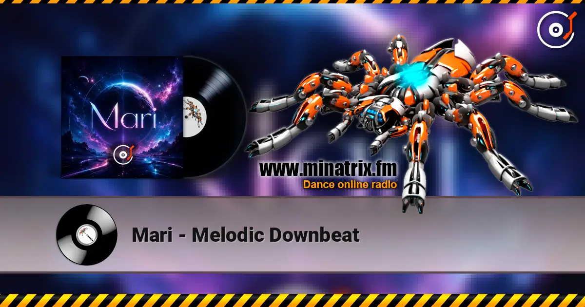 Mari - Melodic Downbeat listen online in high quality | Minatrix.FM