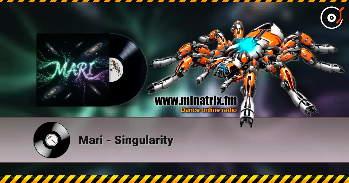 Mari - Singularity listen online in high quality | Minatrix.FM