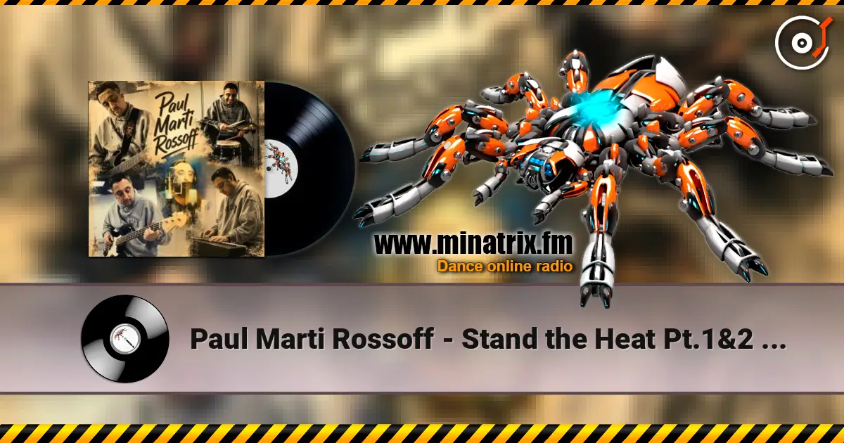 Paul Marti Rossoff - Stand the Heat Pt.1&2 (studio scratch demo 1997) listen online in high quality | Minatrix.FM