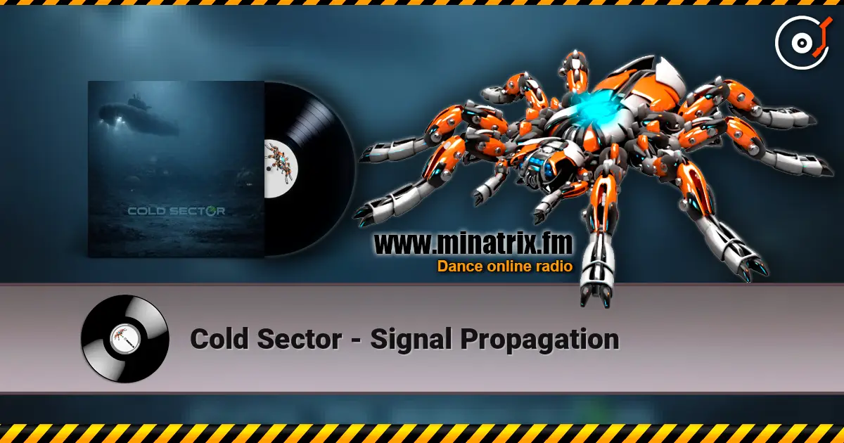 Cold Sector - Signal Propagation listen online in high quality | Minatrix.FM