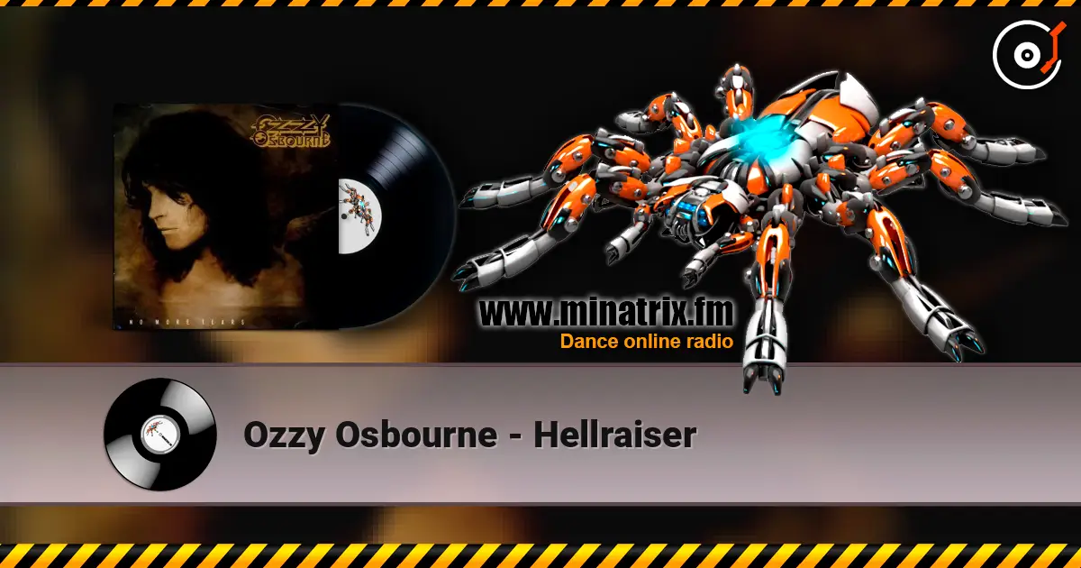 Ozzy Osbourne - Hellraiser listen online in high quality | Minatrix.FM
