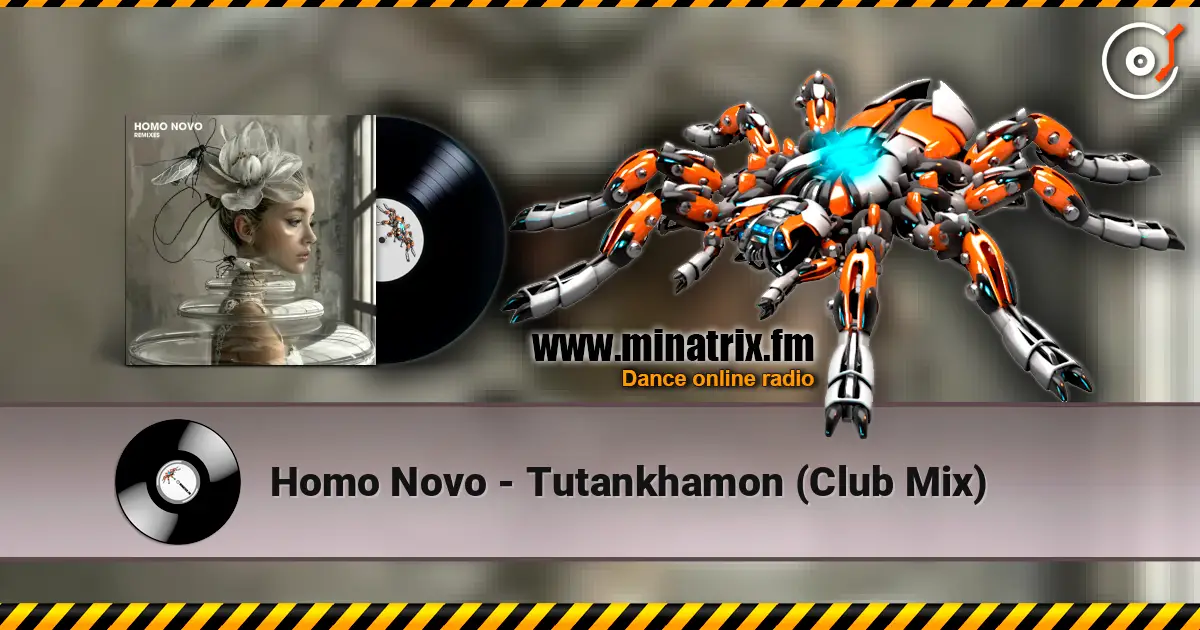 Homo Novo - Tutankhamon (Club Mix) listen online in high quality | Minatrix.FM