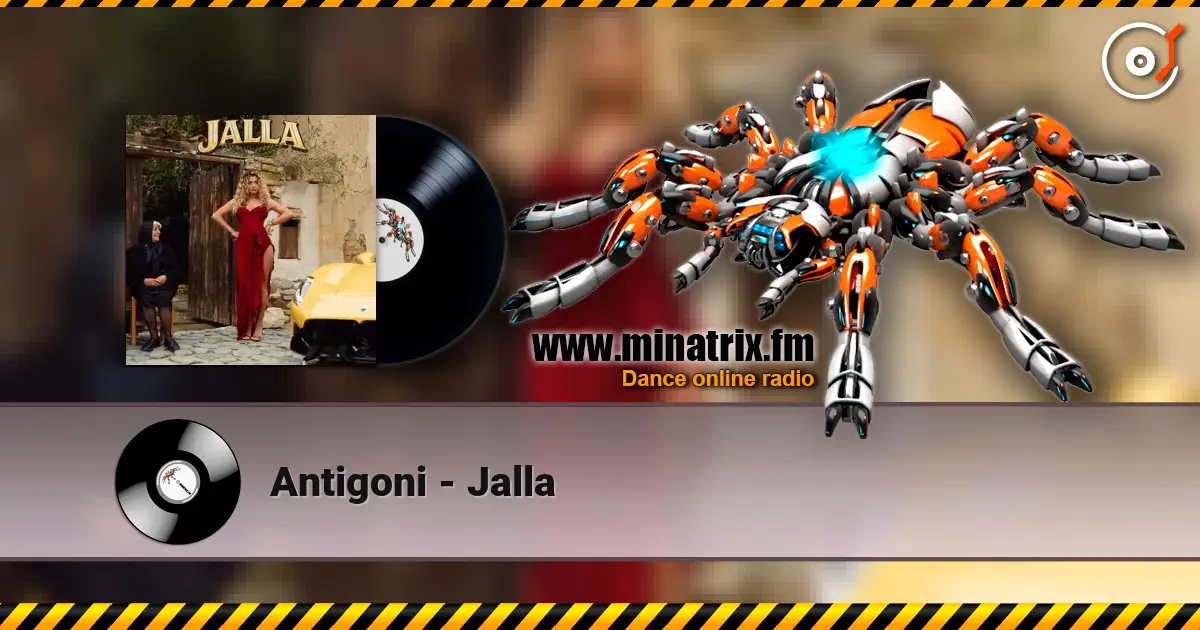 Antigoni - Jalla listen online in high quality | Minatrix.FM