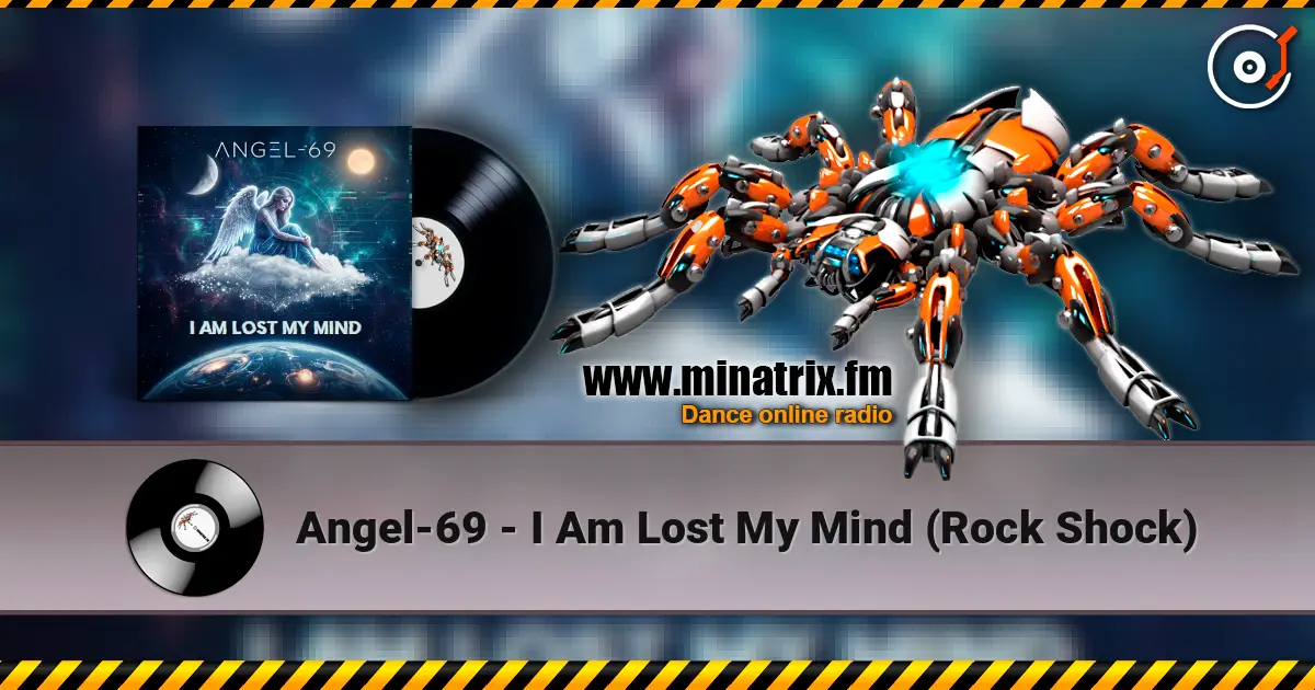 Angel-69 - I Am Lost My Mind (Rock Shock) listen online in high quality | Minatrix.FM