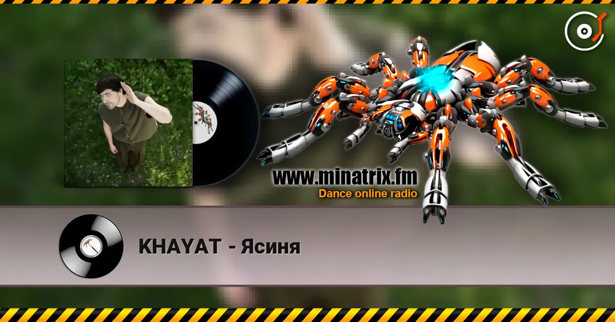 KHAYAT - Ясиня listen online in high quality | Minatrix.FM