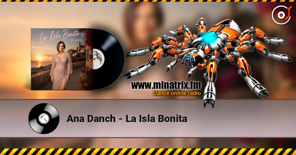 Ana Danch - La Isla Bonita listen online in high quality | Minatrix.FM