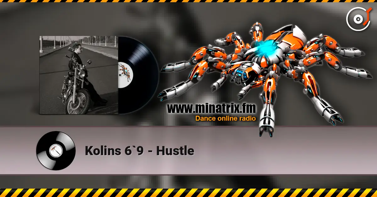 Kolins 6`9 - Hustle listen online in high quality | Minatrix.FM