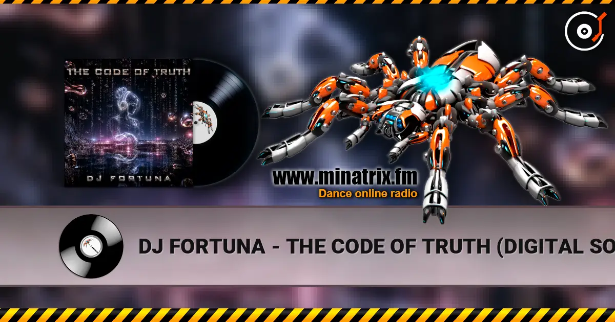 DJ FORTUNA - THE CODE OF TRUTH (DIGITAL SOUL) listen online in high quality | Minatrix.FM