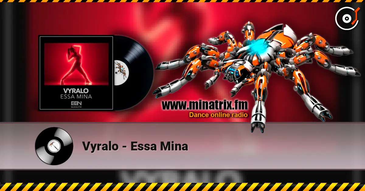 Vyralo - Essa Mina listen online in high quality | Minatrix.FM