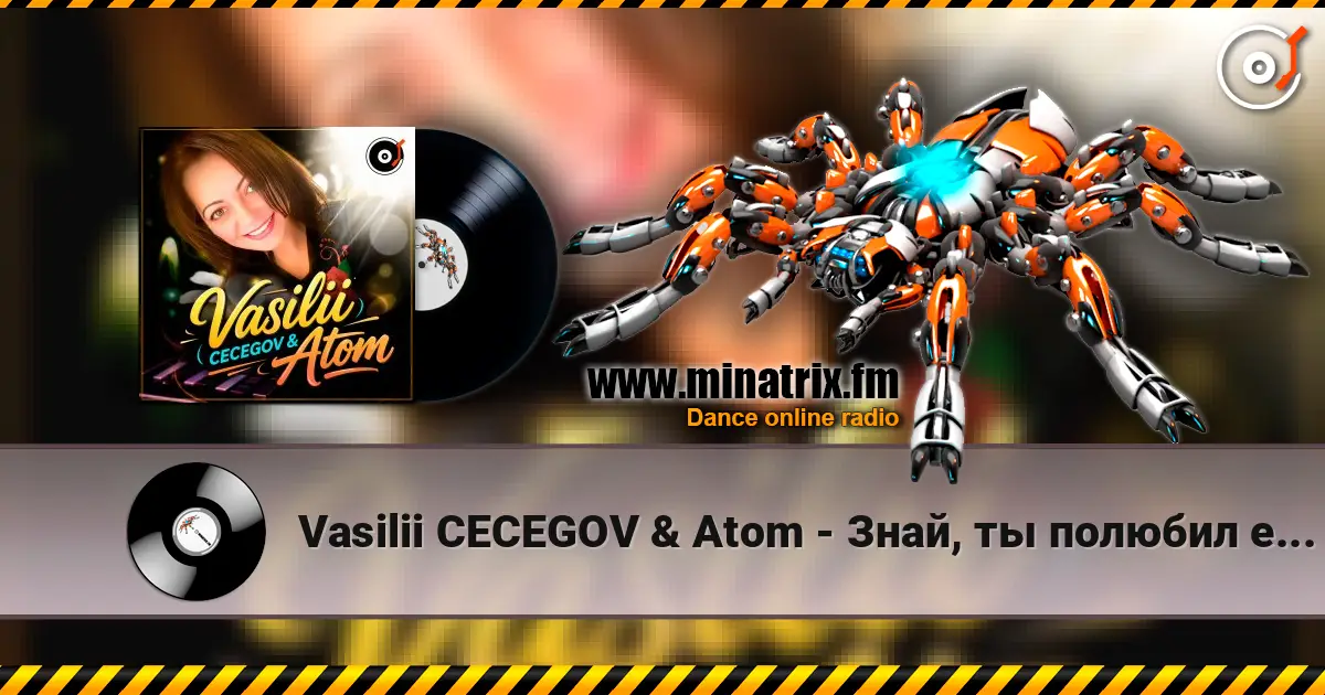 Vasilii CECEGOV & Atom - Знай, ты полюбил её одну (Remix) listen online in high quality | Minatrix.FM
