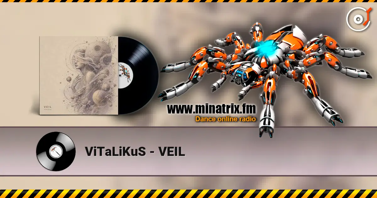 ViTaLiKuS - VEIL listen online in high quality | Minatrix.FM