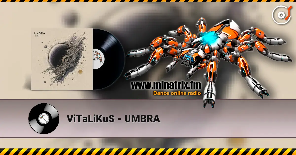 ViTaLiKuS - UMBRA listen online in high quality | Minatrix.FM