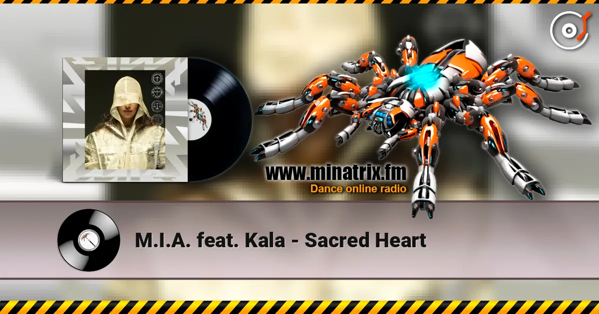 M.I.A. feat. Kala - Sacred Heart listen online in high quality | Minatrix.FM