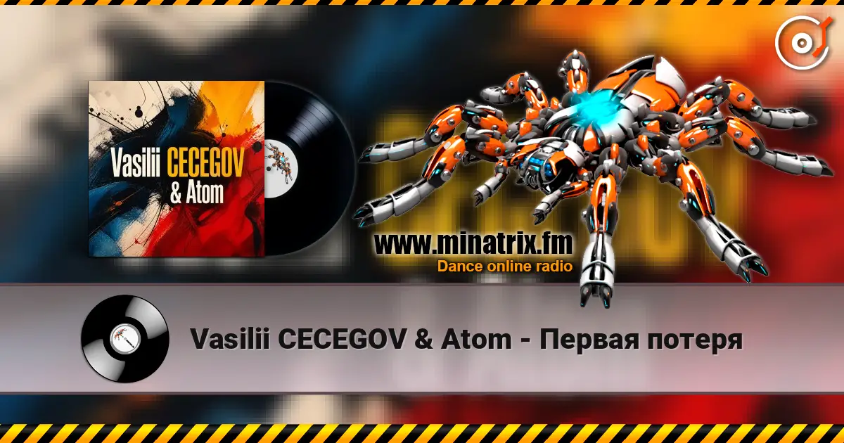 Vasilii CECEGOV & Atom - Первая потеря listen online in high quality | Minatrix.FM