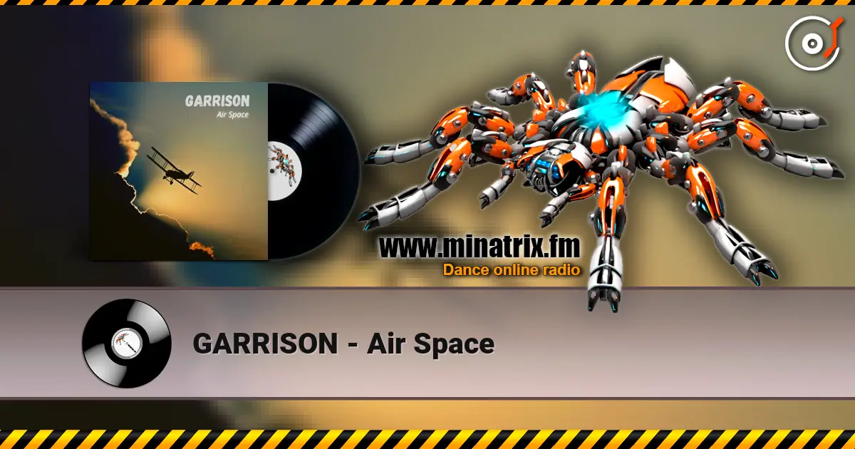 GARRISON - Air Space listen online in high quality | Minatrix.FM
