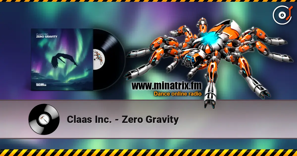Claas Inc. - Zero Gravity listen online in high quality | Minatrix.FM